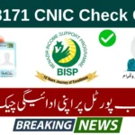 BISP 8171 CNIC Check Online 2025 – Benazir Kafaalat Payment Update, Balance Check & Full Guide